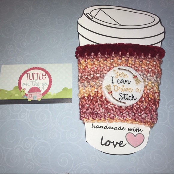 Yes I Can Drive A Stick Coffee Cup Cozy-Handmade Crochet Coffee Go Cup